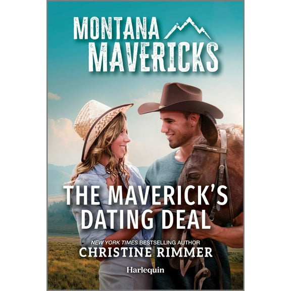 Christine Rimmer: The Maverick's Dating Deal (Paperback)