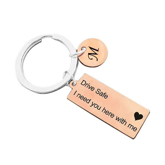 Valentine's Day Gifts for Woman 26 Letter Hangtag Stainless Steel Key Ring Drive Safe I Need You Here With You Rose Gold M