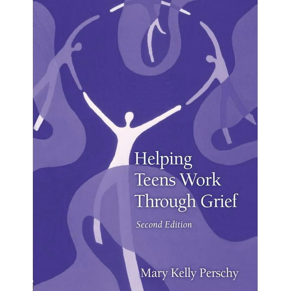 Helping Teens Work Through Grief, (Paperback)