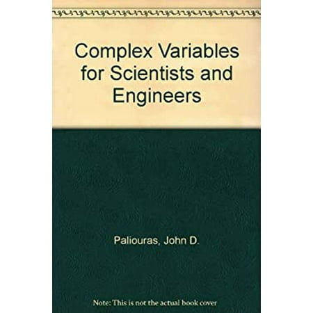 Complex variables for scientists and engineers [Hardcover - Used]