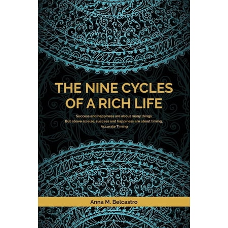 The Nine Cycles of a Rich Life (Paperback)