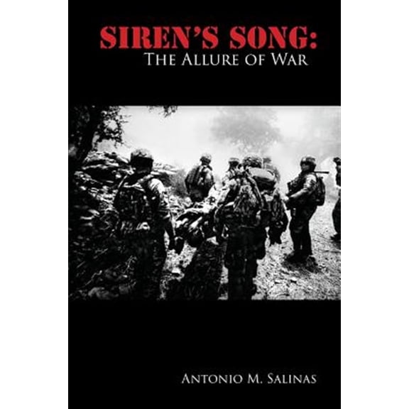 Pre-Owned Siren's Song: The Allure of War