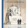 Lincoln Memorial: The Story and Design of an American Monument, Used [Hardcover]