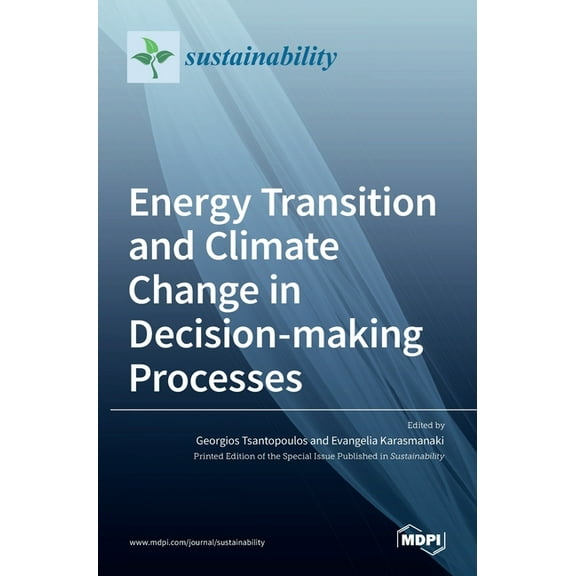 Energy Transition and Climate Change in Decision-making Processes, (Hardcover)