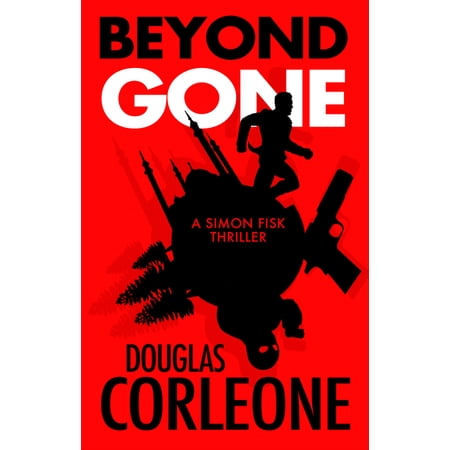 A Simon Fisk Thriller Beyond Gone Book 4 (Hardcover)