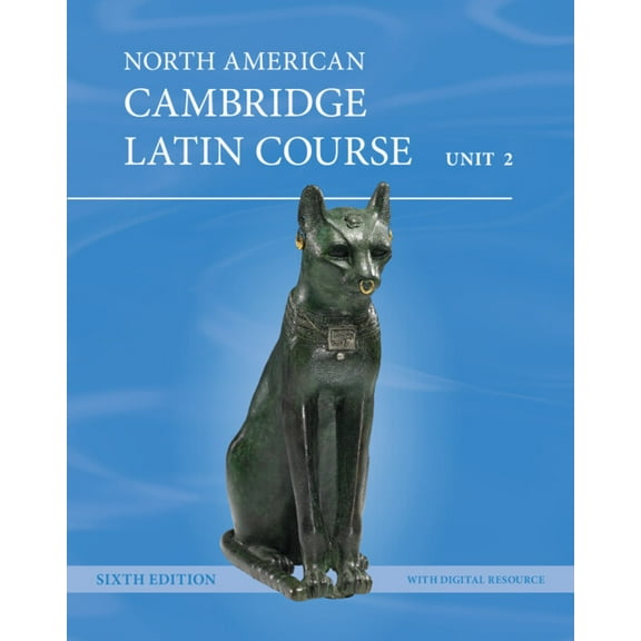 North American Cambridge Latin Course North American Cambridge Latin Course Unit 2 Student's Book (Paperback) and Digital Resource (1 Year), (Paperback)