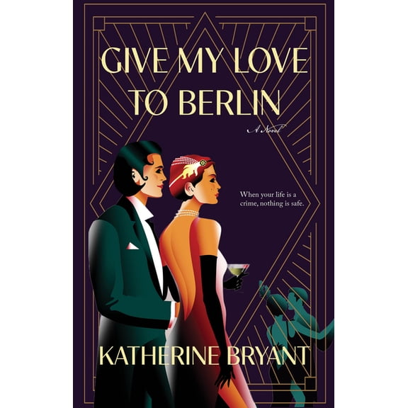 Give My Love to Berlin, (Paperback)