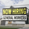 thumbnail image 2 of Now Hiring General Workers 13 oz Heavy Duty Vinyl Banner General Worker Jobs Available Help Wanted Sign for Business Advertising Indoor/Outdoor Single-Sided w/ Metal Grommets (1.5x5 ft, Bk & Wh & Ye), 2 of 6
