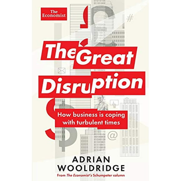 The Great Disruption