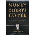 thumbnail image 2 of Make More Money, Find More Clients, Close Deals Faster: The Canadian Real Estate Agents Essential Business Guide, 2 of 2