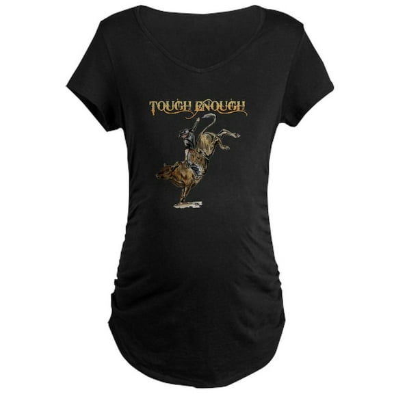 CafePress - Tough Enough Maternity Dark T Shirt - Maternity Dark T-Shirt