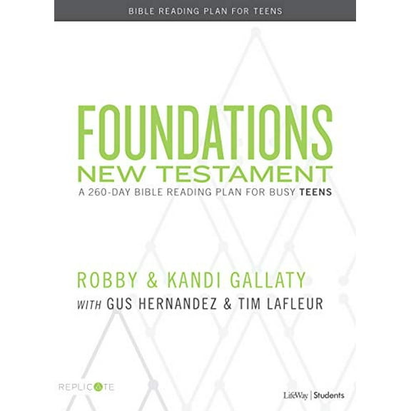 Pre-Owned Foundations: New Testament - Teen Devotional: A 260-Day Bible Reading Plan for Busy Teens (Paperback) 1535938102 9781535938105