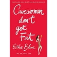 thumbnail image 1 of Cavewomen don't Get Fat : le Régime Paleo Chic pour des Résultats Rapides, 1 of 2