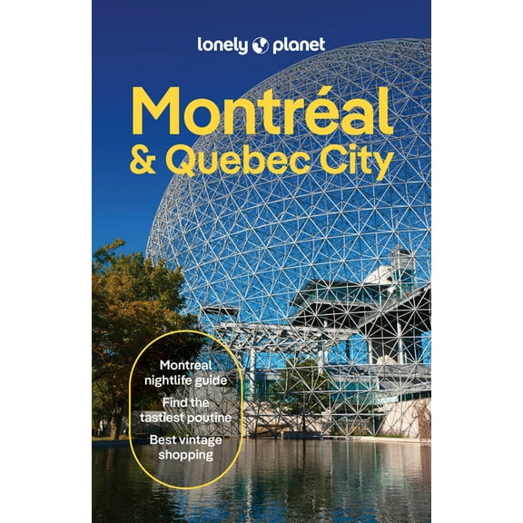 Travel Guide Lonely Planet Montreal & Quebec City, (Paperback)
