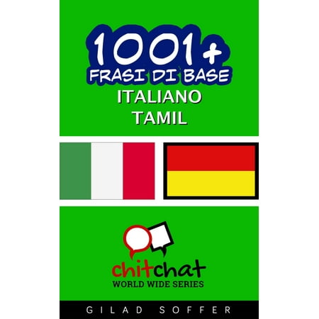1001+ Frasi di Base Italiano - Tamil - eBook (Best Tamil Dictionary App)