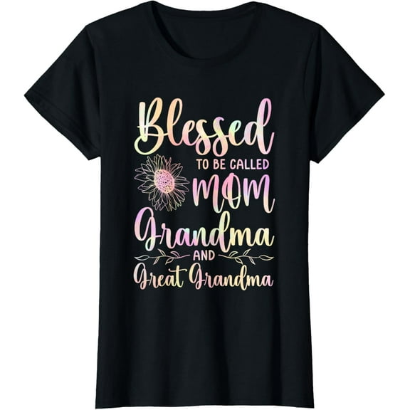 Blessed To Be Called Mom Grandma and Great Grandma Flower T-ShirtMen and women, Black T-shirt, size: Extra large S-4XL