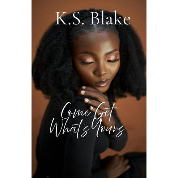 Come Get What's Yours, (Paperback)