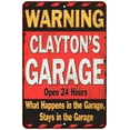 thumbnail image 1 of CLAYTON'S Garage Warning Man Cave Wall Decor 8x12 Metal Sign 108120030256, 1 of 1
