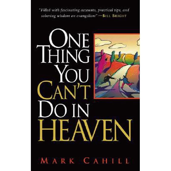 Pre-Owned One Thing You Can't Do In Heaven 9780974930008