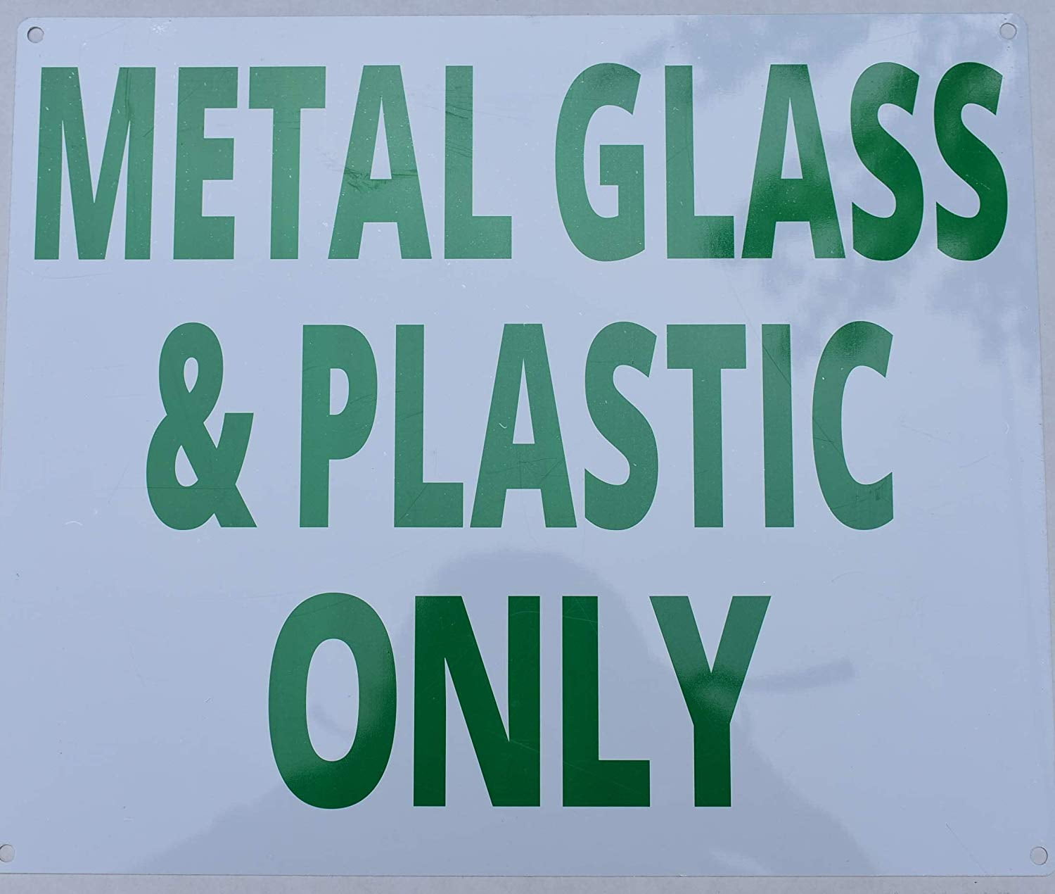 Metal Glass &amp; Plastic only Sign (White Background,Aluminium, 10x12 ...