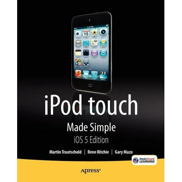 iPod Touch Made Simple, IOS 5 Edition (Paperback)
