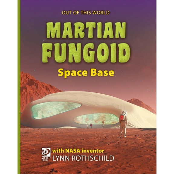 Out of This World 3 Martian Fungoid Space Base, Book 8, (Paperback)