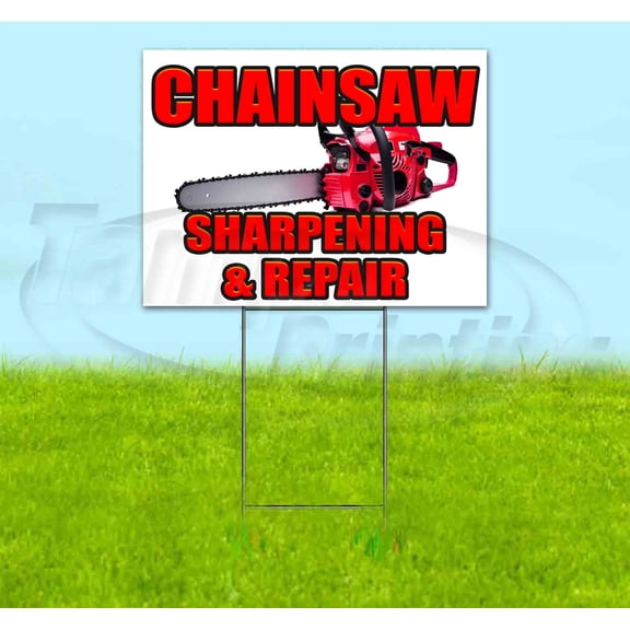 Chainsaw Sharpening & Repair (18" x 24") Yard Sign, Includes Metal Step Stake