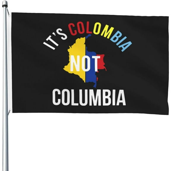 It'S Colombia Not Columbias Flag 4x6 Ft Outdoor Decoration Banner Yard Flag With Grommets