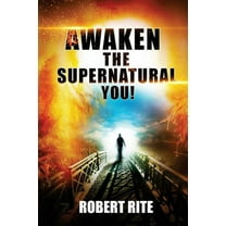 Supernatural: Awaken the Supernatural You! (Paperback)