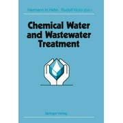 Chemical Water and Wastewater Treatment: Proceedings of the 4th Gothenburg Symposium 1990 October 1-3, 1990 Madrid, Spain (Paperback)
