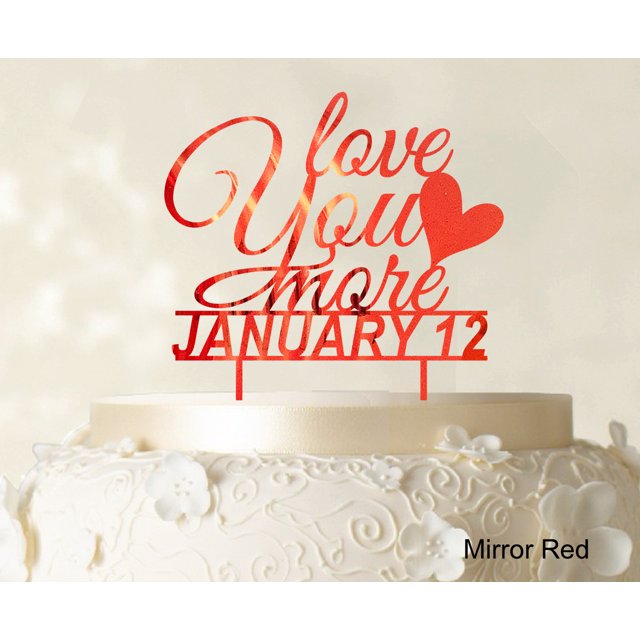 Love You More Wedding Cake Topper Personalized Mirror Red Cake Topper Cake Decorations Color Option Available 6-7 Inches Wide