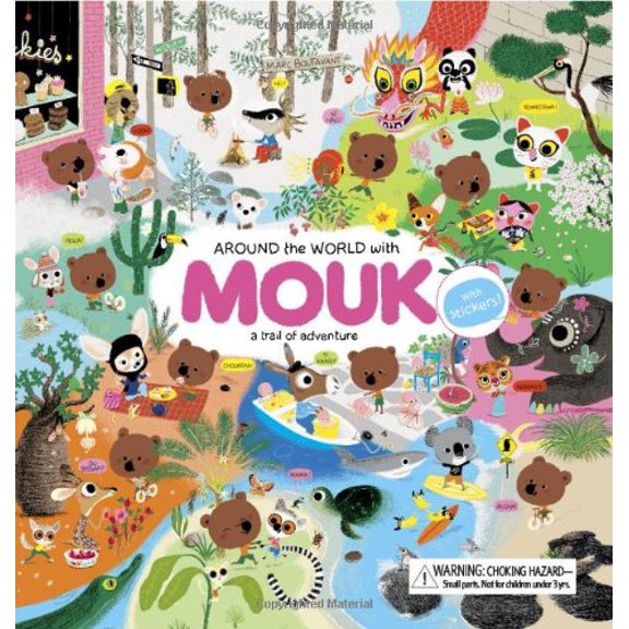 Pre-Owned Around the World with Mouk: A Trail of Adventure, 9780811869263, 0811869261, Hardcover,