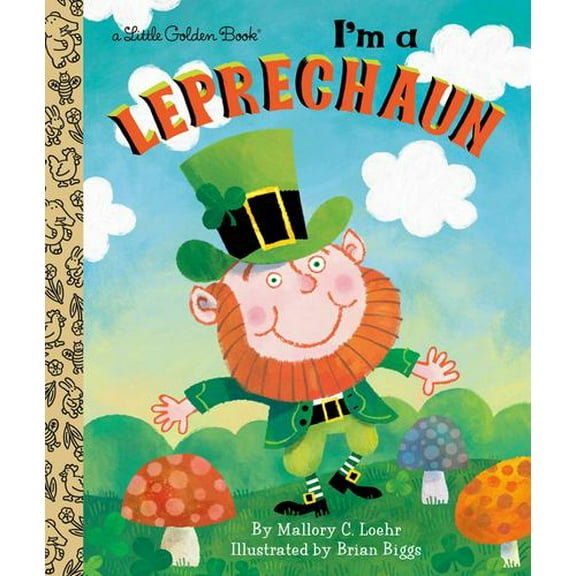 Little Golden Book I'm a Leprechaun, (Hardcover)