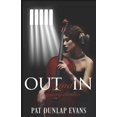 thumbnail image 1 of Pre-Owned Out and In: A mystery-thriller (Paperback) 0996882227 9780996882224, 1 of 2