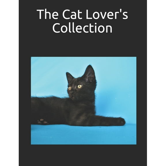 The Cat Lover's Collection, (Paperback)