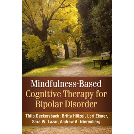 Mindfulness-Based Cognitive Therapy for Bipolar Disorder - (Best Therapy For Bipolar Disorder)