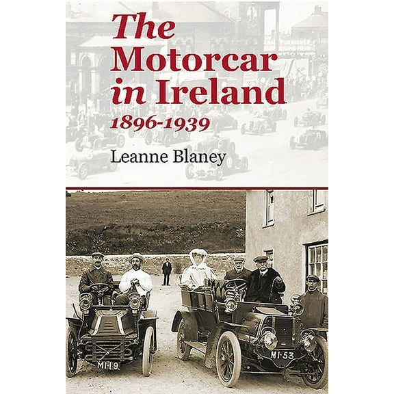 The Motorcar in Ireland
