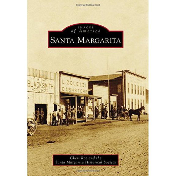 Images of America: Santa Margarita (Paperback)