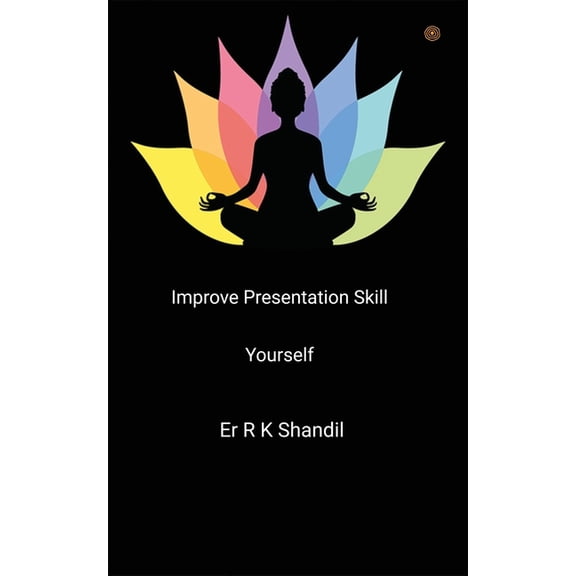 Improve Presentation Skill Yourself, (Paperback)