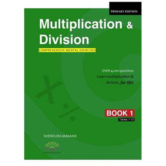 Pre-Owned Multiplication & Division (Book 1): Comprehensive Mental Exercises Tables 1-12, (Paperback)