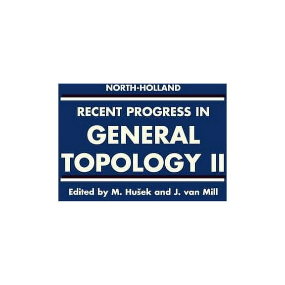 Recent Progress in General Topology II, (Hardcover)