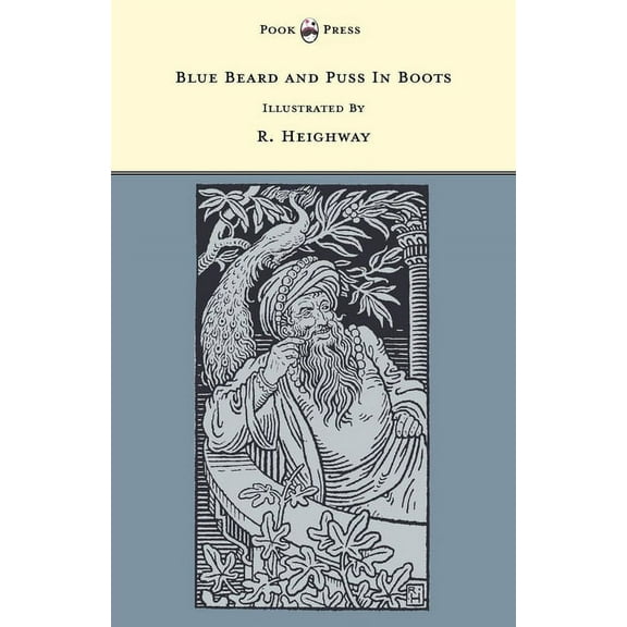 Blue Beard and Puss in Boots - Illustrated by R. Heighway (the Banbury Cross Series), (Hardcover)