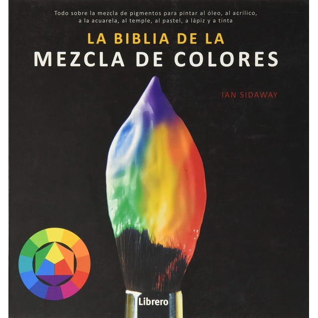 BIBLIA DE LA MEZCLA DE COLORES LIBRERO