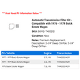 thumbnail image 2 of Automatic Transmission Filter Kit - Compatible with 1976 - 1979 Buick Estate Wagon 1977 1978, 2 of 2