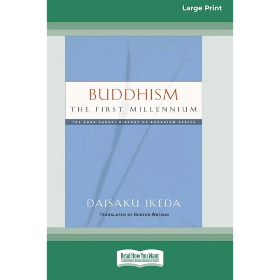 Buddhism: The First Millennium [Large Print 16 Pt Edition], (Paperback)