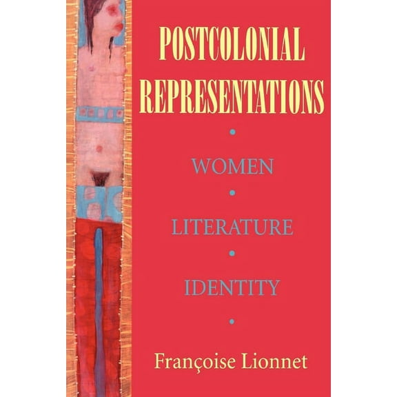 Reading Women Writing Postcolonial Representations, (Hardcover)