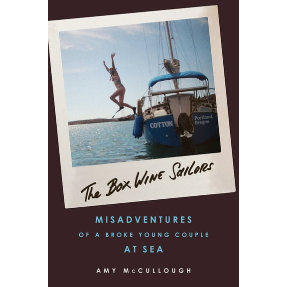 Box Wine Sailors - Paperback