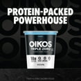 thumbnail image 3 of Oikos Triple Zero 18g Protein Plain Greek Yogurt, 100 Calories, 0g Added Sugar and 0 Artificial Sweeteners, Nonfat Yogurt, Great High Protein Snack, 32 oz Tub, 3 of 18