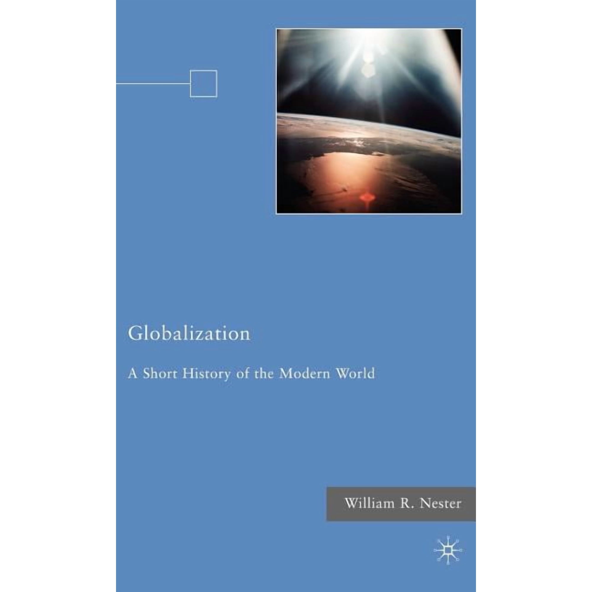 Globalization: A Short History of the Modern World (Hardcover)