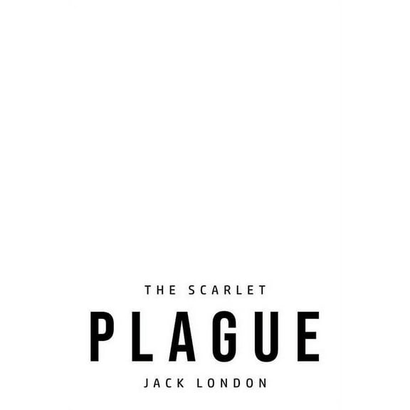 The Scarlet Plague, (Paperback)